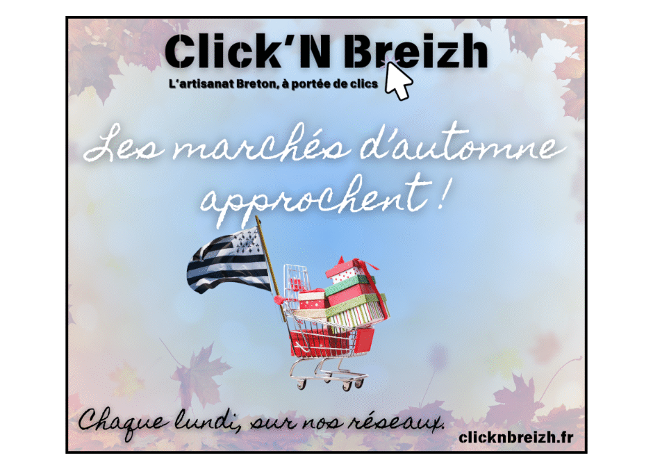 Artisans & créateurs bretons : les marchés d’automne approchent !